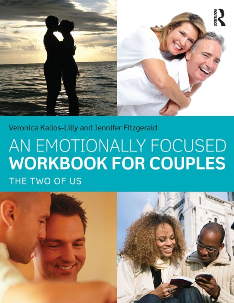 An Emotionally Focused Workbook for Couples: The Two of Us